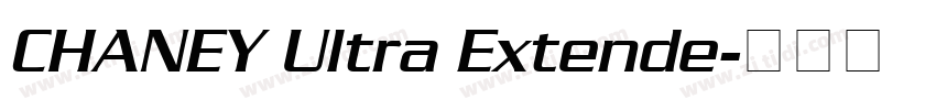CHANEY Ultra Extende字体转换